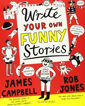 portada Write Your own Funny Stories: A Laugh-Out-Loud Funny Home Learning in Lockdown Book for Budding Writers (in English)