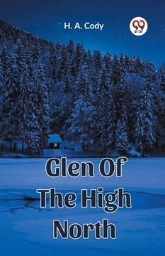 portada Glen Of The High North (en Inglés)