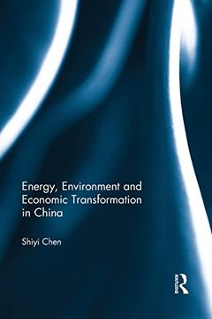 portada Energy, Environment and Economic Transformation in China (in English)