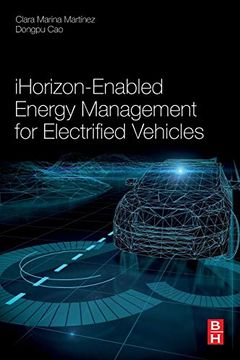 portada Ihorizon-Enabled Energy Management for Electrified Vehicles (en Inglés)