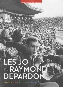 portada Les JO de Raymond Depardon : 100 photos pour la liberté de la presse