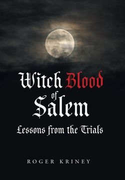 portada Witch Blood of Salem: Lessons from the Trials (in English)