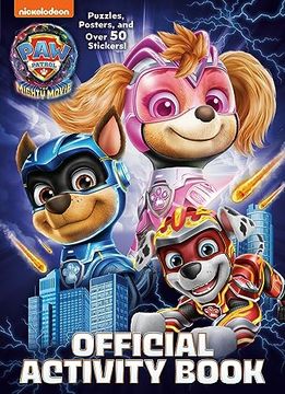 portada Paw Patrol: The Mighty Movie: Official Activity Book (in English)