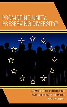 portada promoting unity, preserving diversity: member-state institutions and european integration (en Inglés)