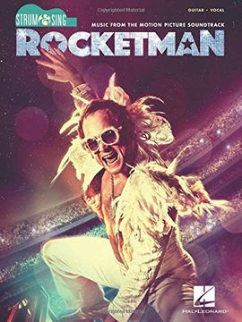 portada Rocketman - Strum & Sing Series for Guitar: Music From the Motion Picture Soundtrack (en Inglés)