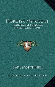 portada Nordisk Mytologi: I Kortfattet Populaer Fremstilling (1906) (en Danés)