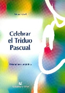 portada Celebrar el Triduo Pascual: Orientaciones y materiales (Celebrar y orar)
