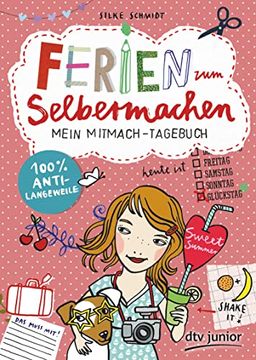 portada Ferien zum Selbermachen - Mein Mitmach-Tagebuch (en Alemán)