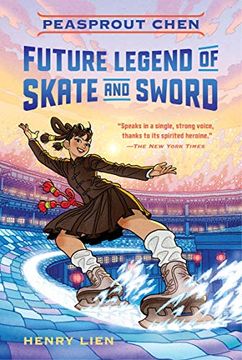portada Peasprout Chen, Future Legend of Skate and Sword 