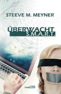 portada Überwacht - S.M.A.R.T.: Cyber-Thriller (German Edition)