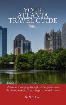 portada Your Atlanta Travel Guide (en Inglés)