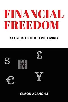 portada Financial Freedom: Secrets of Debt-Free Living (en Inglés)