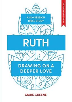 portada Ruth: Drawing on a Deeper Love (The Gateway Seven Series, 7) 