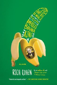 portada The Fish That ate the Whale: The Life and Times of America's Banana King (en Inglés)