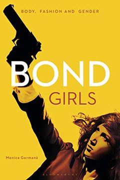 portada Bond Girls: Body, Fashion and Gender 