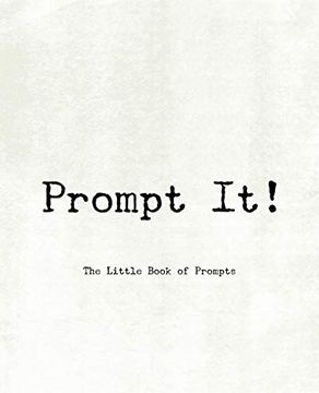portada Prompt it! ~ the Little Book of Prompts (en Inglés)