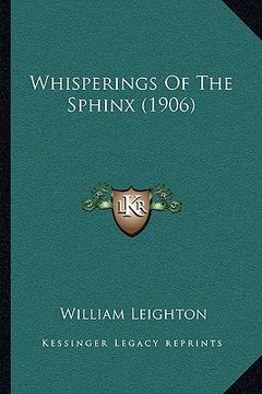portada whisperings of the sphinx (1906) (in English)