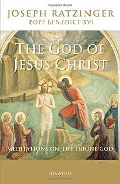 portada The God of Jesus Christ: Meditations on the Triune God 