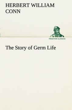 portada The Story of Germ Life (TREDITION CLASSICS)