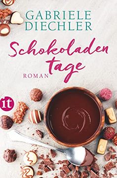 portada Schokoladentage: Roman (Insel Taschenbuch) (en Alemán)