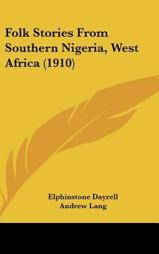 portada folk stories from southern nigeria, west africa (1910) (in English)