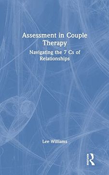 portada Assessment in Couple Therapy: Navigating the 7 cs of Relationships (in English)