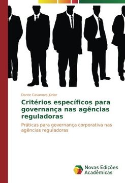 portada Critérios específicos para governança nas agências reguladoras: Práticas para governança corporativa nas agências reguladoras