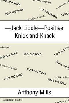 portada -Jack Liddle-Positive Knick and Knack (en Inglés)