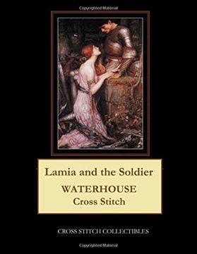 portada Lamia and the Soldier: Waterhouse Cross Stitch Pattern (en Inglés)