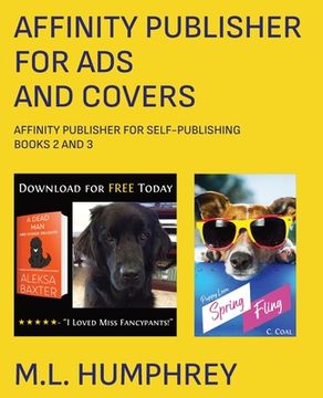 portada Affinity Publisher for Ads and Covers (en Inglés)