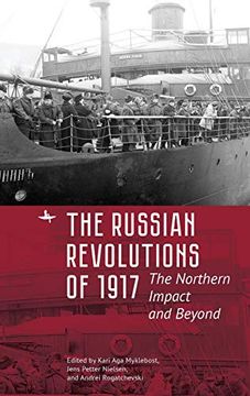 portada The Russian Revolutions of 1917: The Northern Impact and Beyond (en Inglés)