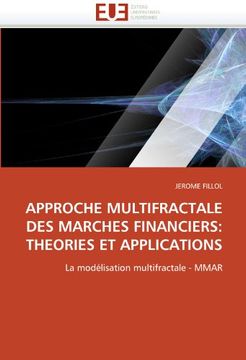 portada Approche Multifractale Des Marches Financiers: Theories Et Applications