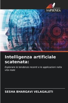portada Intelligenza artificiale scatenata (in Italian)
