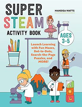 portada Super Steam Activity Book: Launch Learning With fun Mazes, Dot-To-Dots, Search-The-Page Puzzles, and More! (en Inglés)
