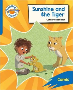portada Reading Planet: Rocket Phonics Target Practice - Sunshine and the Tiger - Blue (in English)