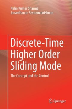 portada Discrete-Time Higher Order Sliding Mode: The Concept and the Control (en Inglés)