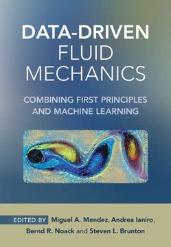 portada Data-Driven Fluid Mechanics: Combining First Principles and Machine Learning (en Inglés)