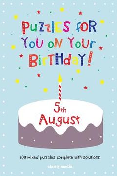 portada Puzzles for you on your Birthday - 5th August (en Inglés)