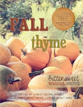 portada Fall Thyme: Bittersweet Walnut Grove (Volume 4)