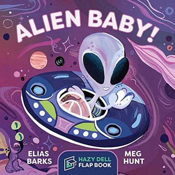 portada Alien Baby! A Hazy Dell Flap Book 