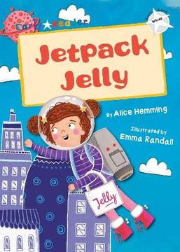 portada Jetpack Jelly (White Early Reader) (en Inglés)