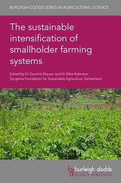 portada The Sustainable Intensification of Smallholder Farming Systems (Burleigh Dodds Series in Agricultural Science, 93) (en Inglés)