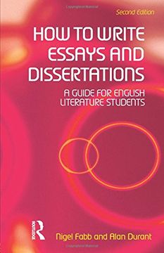 portada How to Write Essays and Dissertations: A Guide for English Literature Students (en Inglés)
