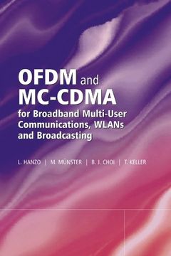 portada Ofdm and Mc-Cdma for Broadband Multi-User Communications, Wlans and Broadcasting (Electrical & Electronics Engr) (en Inglés)