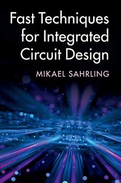 portada Fast Techniques for Integrated Circuit Design (en Inglés)