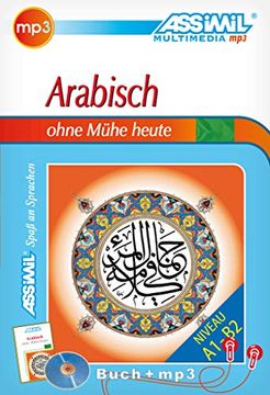 portada Assimil Selbstlernkurs für Deutsche: Assimilm Arabisch Ohne Mühe: Lehrbuch und Mp3-Cd