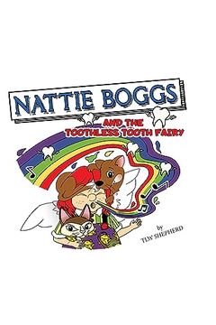 portada Nattie Boggs and the Toothless Tooth Fairy (in English)