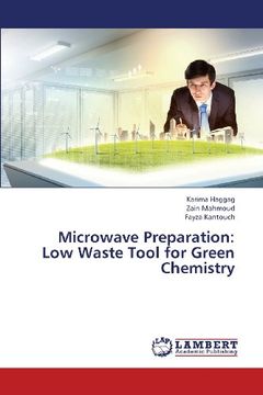 portada Microwave Preparation: Low Waste Tool for Green Chemistry