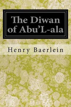 portada The Diwan of Abu'L-ala (en Inglés)
