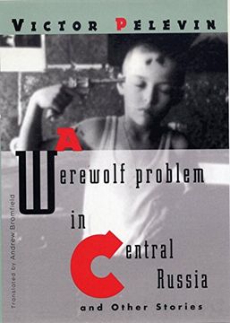 a werewolf problem in central russia (en Inglés)